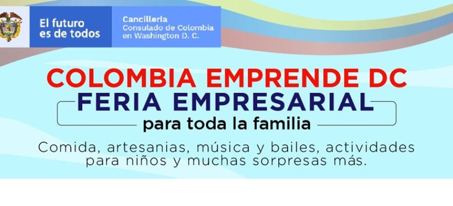 Consulado en Washington invita a la Feria Colombia Emprende D.C. organizada para el sábado 28 de agosto de 2021
