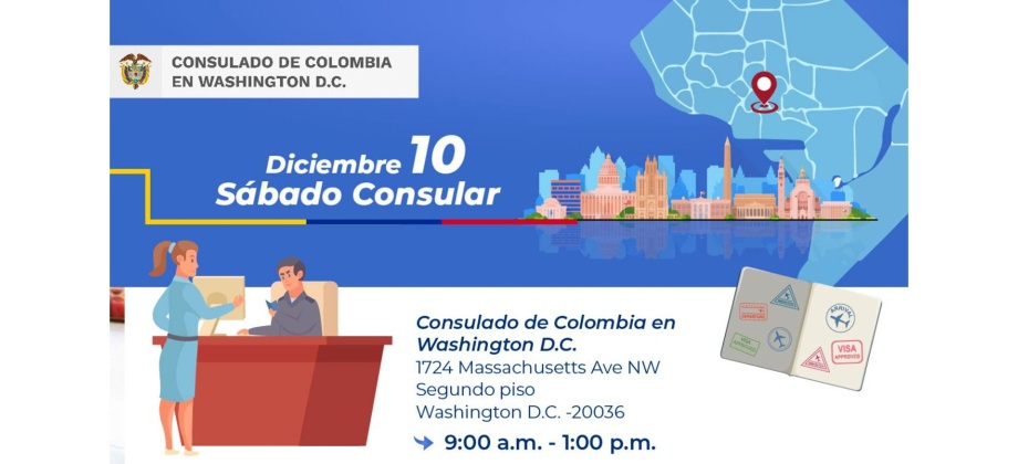El Consulado de Colombia en Washington DC realizará una jornada de Sábado Consular el 10 de diciembre de 2022