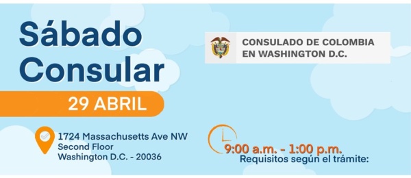 Este 29 de abril se realizará la jornada de Sábado Consular en la sede del Consulado de Colombia en Washington