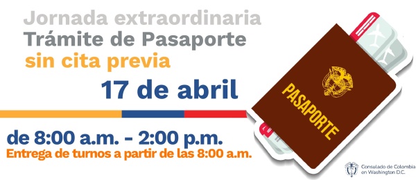Jornada de Pasaportes Extraordinaria el 17 de abril en el Consulado de Colombia en Washington