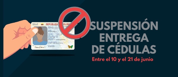 Desde el 10 de junio a las 4:00 p.m. se suspende la entrega de Cédulas en el Consulado de Colombia en Washington D.C.