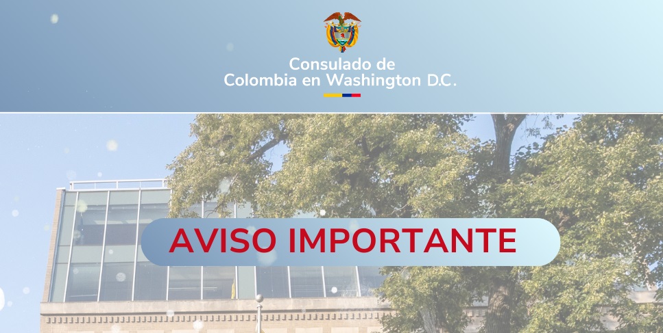 Martes 27 de enero de 2026 estará cerrado el Consulado de Colombia en Washington 