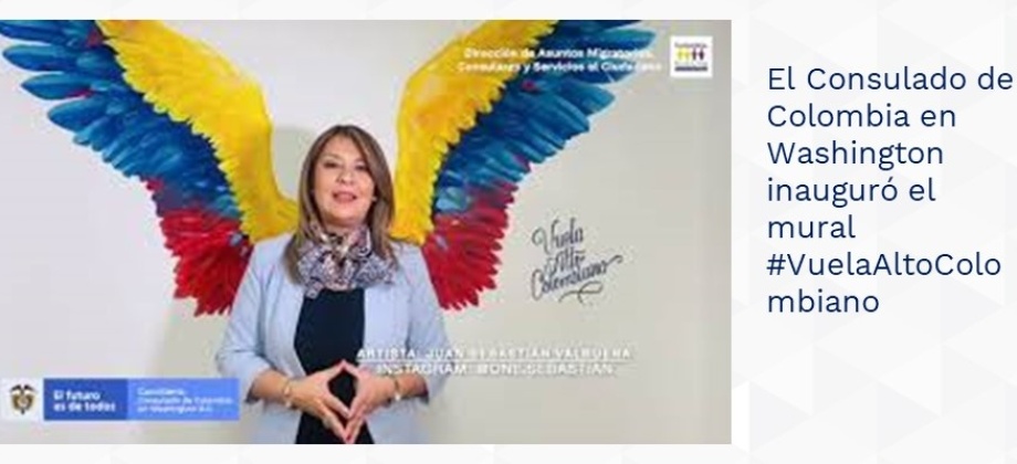 Consulado de Colombia en Washington invita al mural #VuelaAltoColombiano