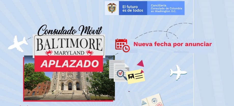 Aplazada la jornada de Consulado Móvil en Baltimore