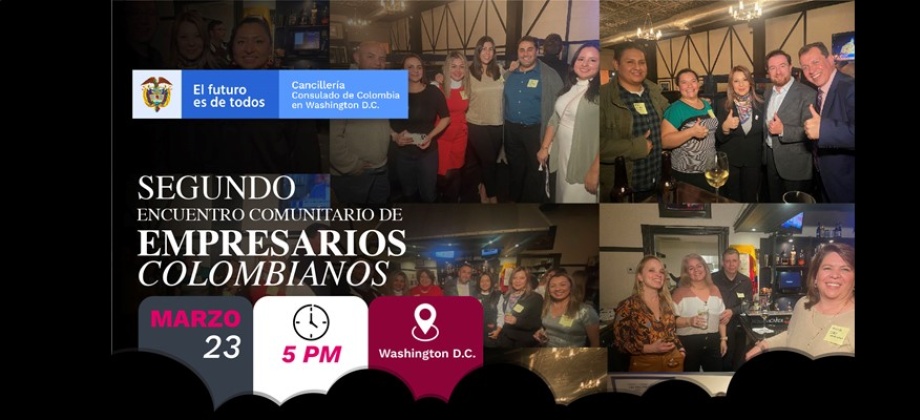 Consulado de Colombia en Washington invita al encuentro comunitario de Networking con empresarios 