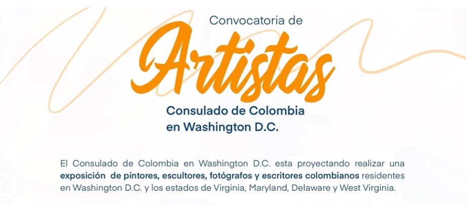 Atención artistas colombianos en Washington envíenos muestras de su trabajo para una exposición