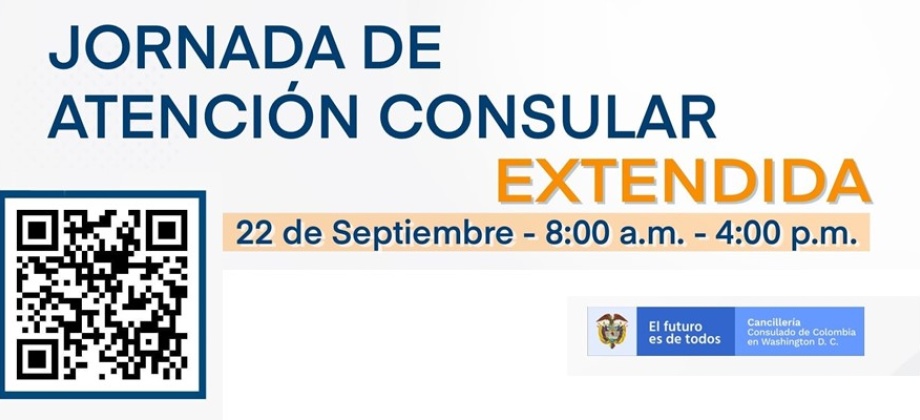 Consulado General de Colombia en Washington realizará jornada de atención consular extendida el miércoles 22 de septiembre de 2021
