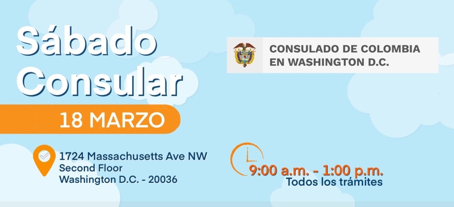El Consulado de Colombia en Washington realizará jornada de Sábado Consular el 18 de marzo de 2023