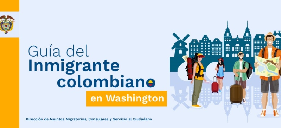 Guía del inmigrante colombiano en Washington