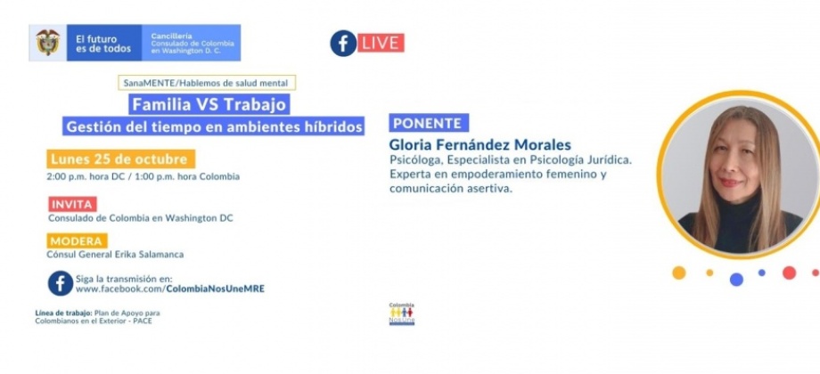 El Consulado de Colombia en Washington invita a la charla virtual Familia Vs Trabajo - Gestión del tiempo en ambientes híbridos, el lunes 25 de octubre de 2021