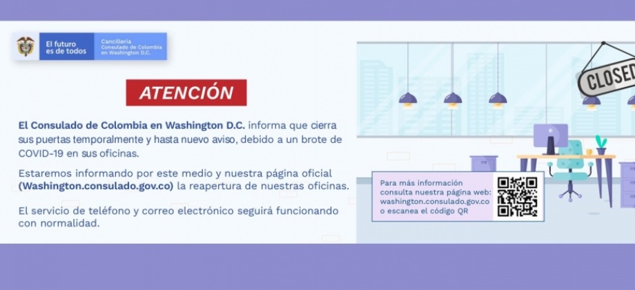 Consulado de Colombia en Washington DC cierra sus puertas temporalmente y hasta nuevo aviso, debido a un brote de COVID-19