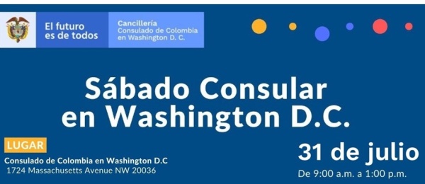 Jornada de Sábado Consular el 31 de julio en la sede del Consulado de Colombia 