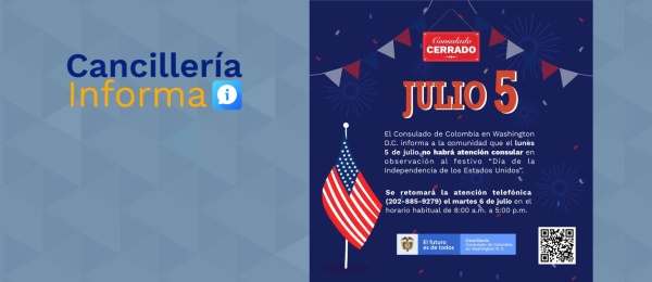 El Consulado de Colombia en Washington D.C. no tendrá atención al público el 5 de julio de 2021
